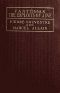 [Gutenberg 30586] • The Exploits of Juve / Being the Second of the Series of the "Fantômas" Detective Tales